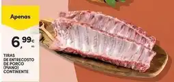 Continente Bom dia Continente - tiras de entrecosto de porco promoção