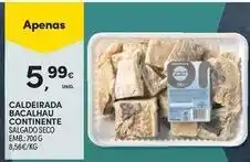 Continente Bom dia Continente - caldeirada bacalhau promoção