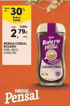 Continente Bom dia Pensal - bebida cereal bolero promoção