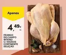 Continente Bom dia Continente - frango do campo inteiro c/ mudos selecao promoção