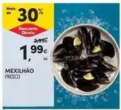 Continente Bom dia Mexilhão fresco promoção
