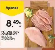 Continente Bom dia Continente - peito de peru promoção