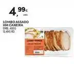 Continente Bom dia Lombo assado hm caneira promoção