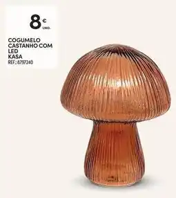 Continente Bom dia com - cogumelo castanho com led promoção