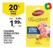 Continente Bom dia Nobre - fiambre perna extra promoção