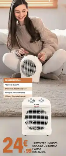 E.Leclerc Termoventilador de casa de banho flama promoção