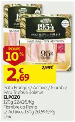 Auchan Peito Frango s/ Aditivos/ Fiambre Peru Trufas e Boletus Elpozo promoção
