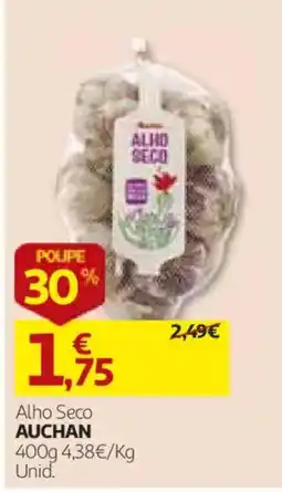 Auchan Alho Seco Auchan promoção