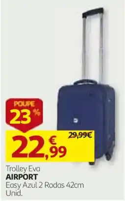 Auchan Trolley eva airport promoção