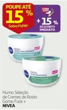 Auchan cremes de rosto gama face + nivea promoção