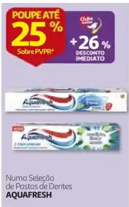 Auchan Pasta de dentes aquafresh promoção