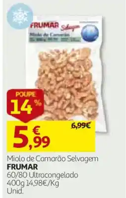 Auchan miolo de camarão selvagem frumar promoção