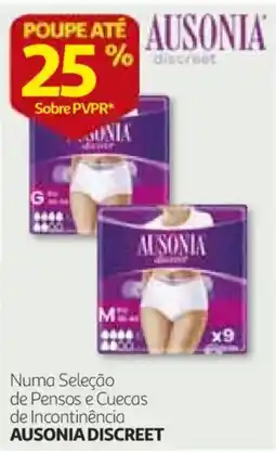Auchan pensos e cuecas de incontinência ausonia discreet promoção