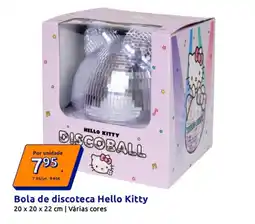 Action Bola de discoteca hello kitty promoção
