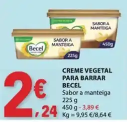 E.Leclerc Creme vegetal para barrar becel sabor a manteiga promoção