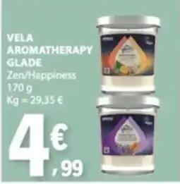 E.Leclerc vela aromatherapy glade zen/happiness promoção