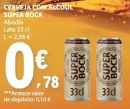 E.Leclerc Cerveja com álcool super bock abadia promoção