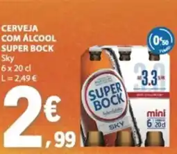 E.Leclerc Cerveja com alcool super bock sky promoção