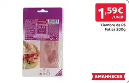 Amanhecer Fiambre da Pá Amanhecer promoção