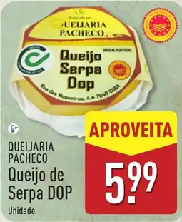 ALDI Queijaria Pacheco Queijo de Serpa DOP promoção