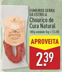 ALDI Fumeiros Serra da Estrela Chourico de Cura Natural promoção