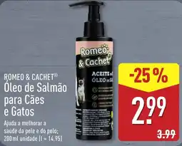 ALDI Romeo & Cachet Óleo de Salmão para Cães e Gatos promoção