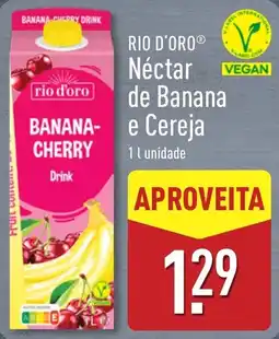 ALDI Rio d'oro nectar de banana e cereja promoção