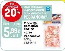 Intermarché Pescanova - miolo de camarão cozido 40/60 promoção