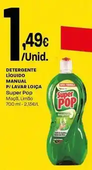 Intermarché Super pop - detergente líquido p/lavar loiça promoção