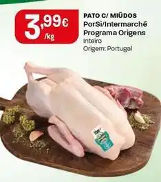 Intermarché Porsi/intermarché - pato com miudos promoção