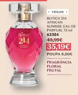 O Boticário Botica 214 African Sunrise promoção