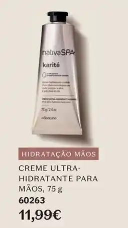 O Boticário nativa spa creme ultra-hidratante para mãos promoção