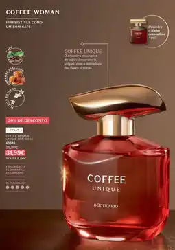 O Boticário coffee woman unique promoção
