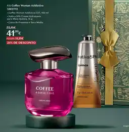O Boticário Kit Coffee Woman Addictive 1003772 promoção