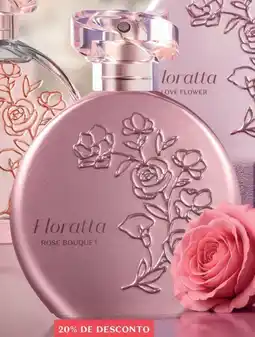 O Boticário Floratta rose bouquet promoção