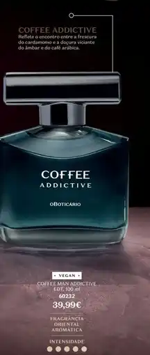 O Boticário Coffee man addictive edt promoção