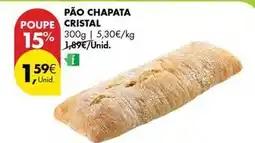 Pingo Doce Cristal - pão chapata promoção