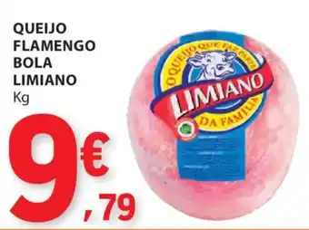 Queijo flamengo bola limiano