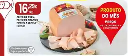 Intermarché Peito de peru, peito de frango forno a lenha primor promoção