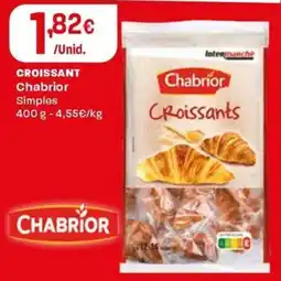 Intermarché Croissant Chabrior promoção