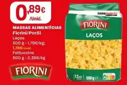 Intermarché MASSAS ALIMENTÍCIAS Fiorini/PorSi Laços promoção