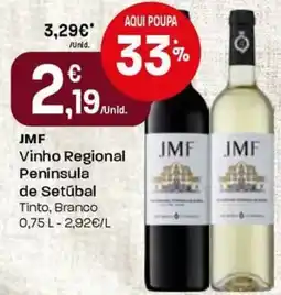 Intermarché JMF Vinho Regional Península de Setúbal promoção