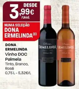 Intermarché Dona ermelinda Vinho DOC Palmela promoção