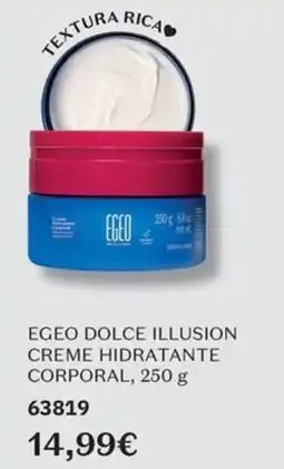O Boticário Egeo dolce illusion creme hidratante corporal promoção