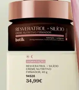 O Boticário Resveratrol + silício creme nutritivo firmador promoção
