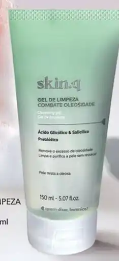O Boticário Skin.q gel de limpeza facial combate oleosidade promoção