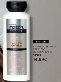 O Boticário Shampoo science pré e pós- química promoção