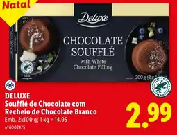 Lidl Deluxe Soufflé de Chocolate com Recheio de Chocolate Branco promoção