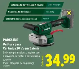 Lidl Parkside ventosa para cerâmica 20 v sem bateria promoção