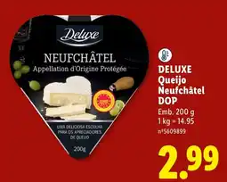 Lidl Deluxe Queijo Neufchâtel DOP promoção